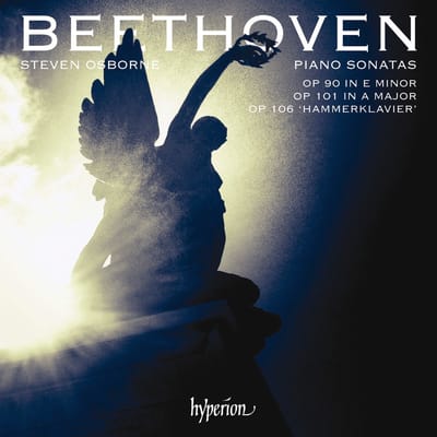 Steven Osborne - Beethoven: Piano Sonatas Op 90 In E Minor, Op 101 In A Major, Op 106 'Hammerklavier' (CD)