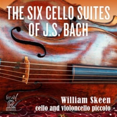William Skeen - The Six Cello Suites Of J.S. Bach (2 CD)