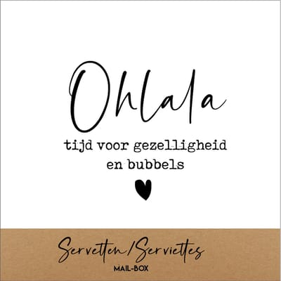 Servetten met tekst ohlala tijd voor gezelligheid en bubbels. 2 pakjes van 15 aperitiefservetten