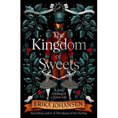 The Kingdom Of Sweets - Erika Johansen