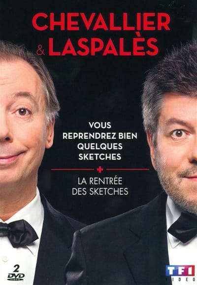 Chevallier & Laspalès - Vous reprendez bien quelques sketches