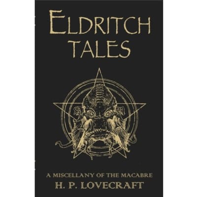 Eldritch Tales - H. P. Lovecraft