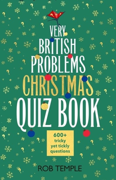 Knowledge quizzes-The Very British Problems Christmas Quiz Book