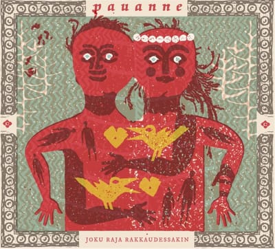 Pauanne - Joku Raja Rakkaudesakin (CD)