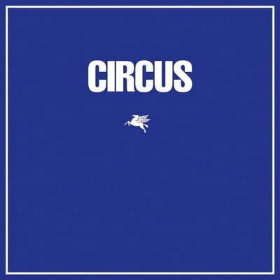 Circus - Circus (CD) (Remastered)