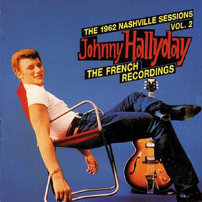 The 1962 Nashville Sessions, French Recordings