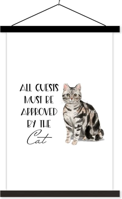 Posterhanger incl. Poster 40x60 cm - Schoolplaat - Quotes - Spreuken - All guests must be approved by the cat - Katten - Textielposter - Zwarte latten