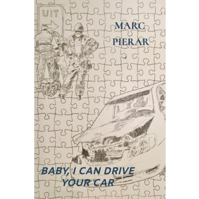 Baby, I Can Drive Your Car - Marc Pierar