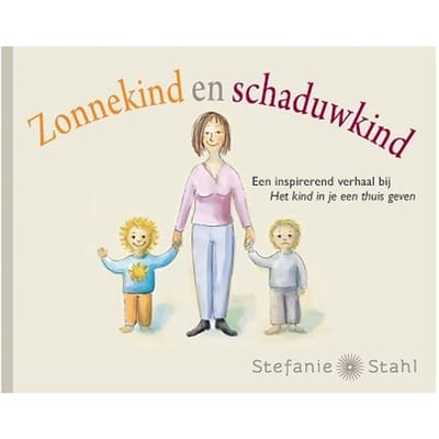 Zonnekind En Schaduwkind - Stefanie Stahl