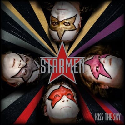Kiss The Sky - Starmen