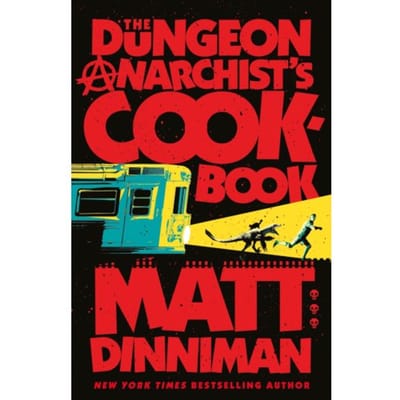 The Dungeon Anarchists Cookbook door Matt Dinniman Hardback Boek 9780241816240