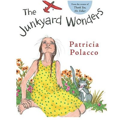 Junkyard Wonders - Patricia Polacco