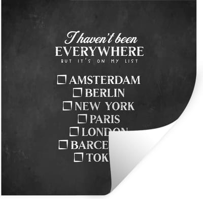 Muurstickers - Sticker Folie - Spreuken - Quotes - I haven't been everywhere but it's on my list - Parijs - 100x100 cm - Plakfolie - Muurstickers Kinderkamer - Zelfklevend Behang XXL - Zelfklevend behangpapier - Stickerfolie