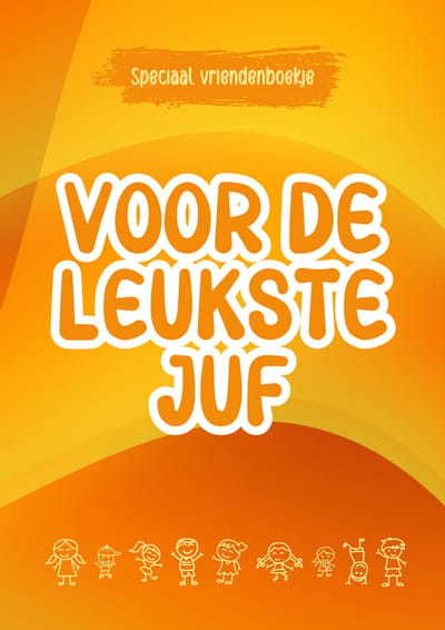 Speciaal vriendenboekje voor de leukste juf | Uniek bedankje van de klas | Origineel juffendag cadeau | Dankbaarheid