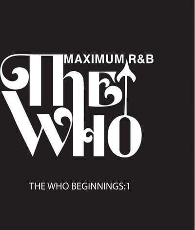 Various Artists - The Who Beginnings: Maximum R&B (CD)