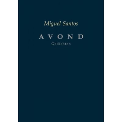 Avond - Miguel Santos