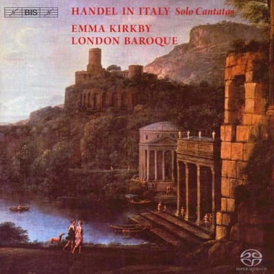Emma Kirkby, London Baroque - Händel In Italy - Solo Cantatas (SACD)
