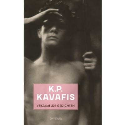 Verzamelde Gedichten - K.P. Kavafis