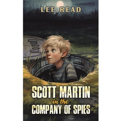 Scott Martin In The Company Of Spies - Lee Read