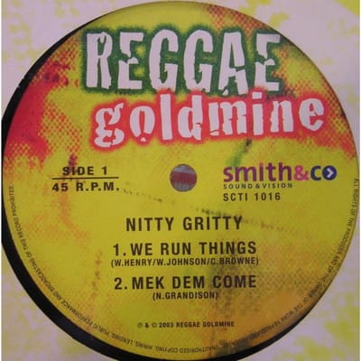 12-inch Plaat NITTY GRITTY / TENOR SAW - We Run Things / Mek Dem Come / Run SCTI1016 Reggae Goudmijn 2003 VK Reggae, Ska & Dub Gebruikt gray