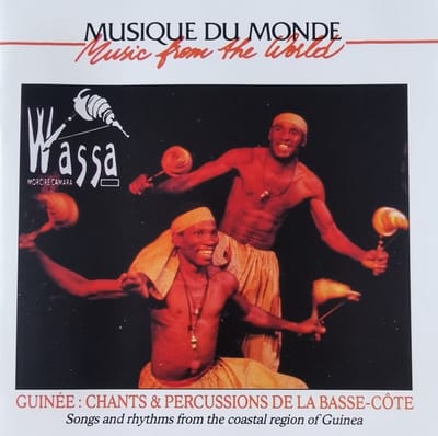 Wassa, Morcire Camara - Guinée: Chants & Percussions De La Basse-Côte = Songs And Rhythms From The Coastal Region Of Guinea (CD)