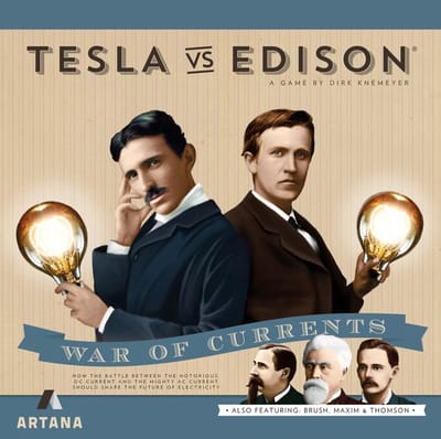 Tesla vs. Edison: War of Currents (Second Printing)