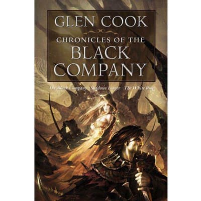 Chronicles Of The Black Company - Chronicles Of The Black Company - Glen Cook