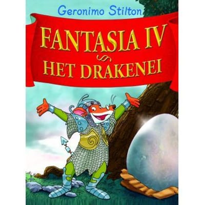Geronimo Stilton Fantasia IV - Het Drakenei Voorleesboeken