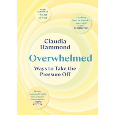 Overwhelmed - Claudia Hammond
