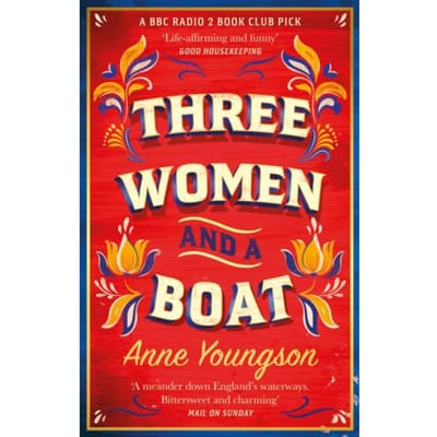 Three Women And A Boat - Anne Youngson