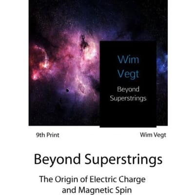 Beyond Superstrings - Wim Vegt