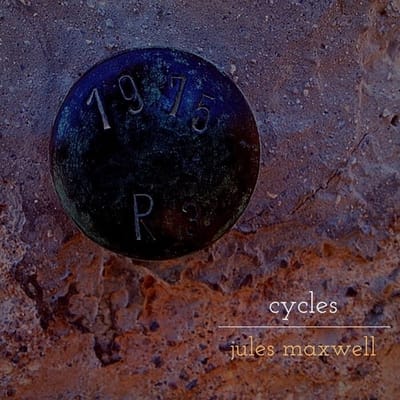 Jules Maxwell - Cycles / Nocturnes (2 LP)