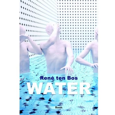 Water - René ten Bos
