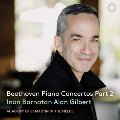Inon Barnatan, Alan Gilbert, The Academy Of St. Martin-in-the-Fields - Beethoven: Piano Concertos Part 2 (2 SACD)