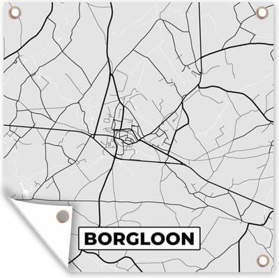 Tuin poster België – Borgloon – Stadskaart – Kaart – Zwart Wit – Plattegrond - 200x200 cm - Tuindoek