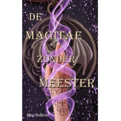 De Magitae Zonder Meester - Jana Bollens