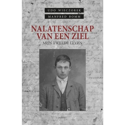 Nalatenschap Van Een Ziel - Udo Wieczorek