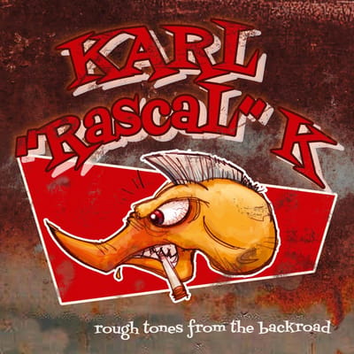 Karl "Rascal" K - Rough Tones From The Backroad (CD)