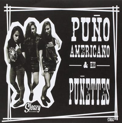 Puno Americano and His Punettes - Cavemen (7" Single)
