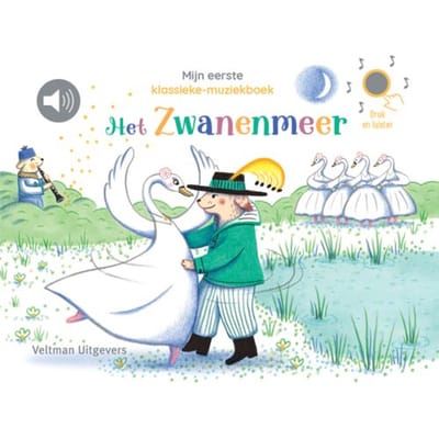 Mijn Eerste Klassieke-Muziekboek - Het Zwanenmeer