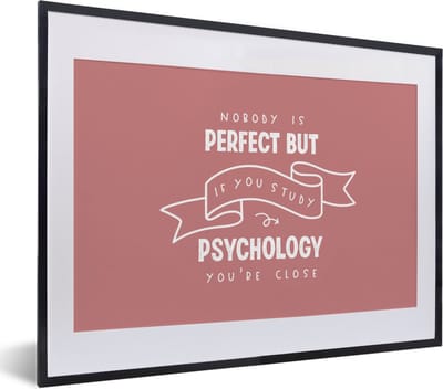 Fotolijst incl. Poster - Studenten - Studeren - Psychologie - Quotes - 40x30 cm - Posterlijst