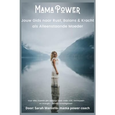 Mama Power - Sarah Marcelis
