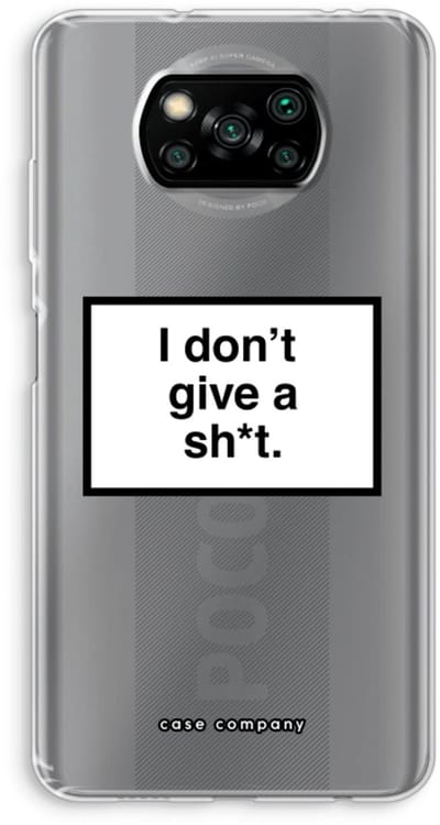 Case Company® - Hoesje geschikt voor Poco X3 Pro hoesje - Don't give a shit - Soft Cover Telefoonhoesje - Bescherming aan alle Kanten en Schermrand