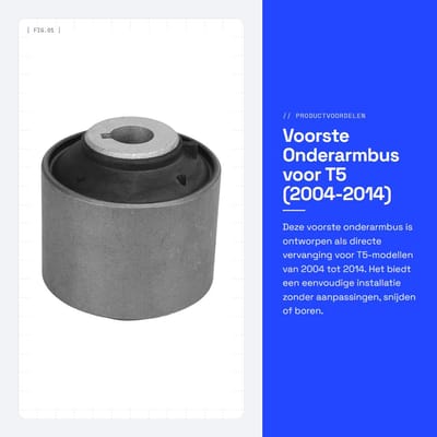 Dailygoods- Onderarmbus Eenvoudige installatie - Voorste Onderarmbus - Compatibiliteit T5 2004-2014 - Duurzaam Rubber/Aluminium - Slijtvastheid - Impactbescherming - Ophangrubber