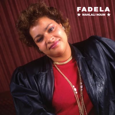 Chaba Fadela - Mahlali Noum (LP)