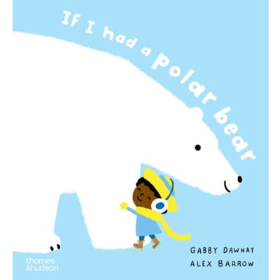 If I Had A Polar Bear - If I Had A - Alex Barrow