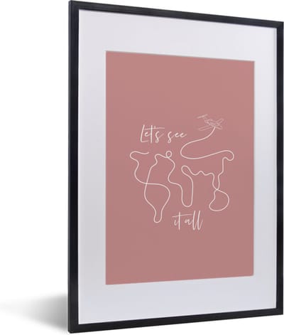Fotolijst incl. Poster - Spreuken - Quotes - Let's see it all - Vliegtuig - 30x40 cm - Posterlijst