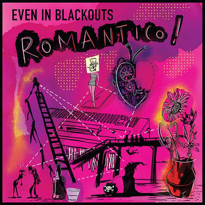 Even In Blackouts - Romantico! (CD)