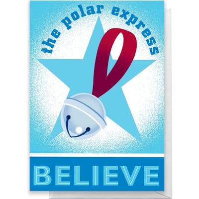 The Polar Express Believe Greetings Card - Standard Card