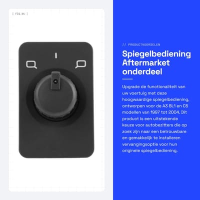 Dailygoods- Buitenspiegel Schakelaar 100% Nieuw - Vervangingsonderdeel - Compatibel met A3 8L1 4B C5 1997-2004 - OE Nummer 4B0959565A - Eenvoudig te Installeren - Kunststof/Metaal - Spiegelschakelaar